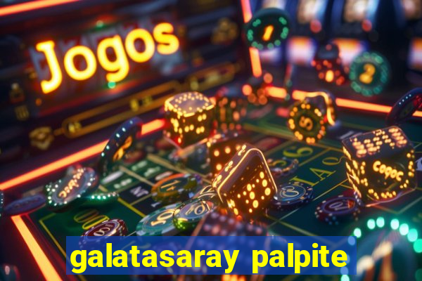 galatasaray palpite